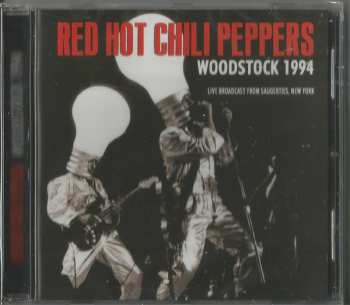 CD Red Hot Chili Peppers: Woodstock 94 371613