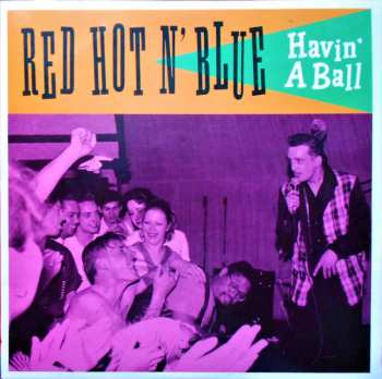 Red Hot 'n' Blue: Havin' A Ball