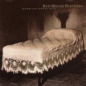 Album Red House Painters: Down Colorful Hill