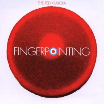 Album Red Krayola: Fingerpointing