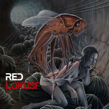 Album Red Lokust: The Repercussions of Shedding Your Skin
