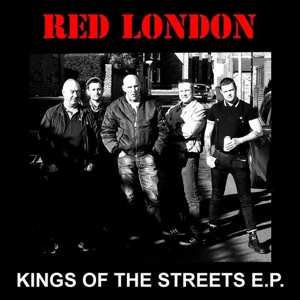 Album Red London: Kings Of The Streets E.P.