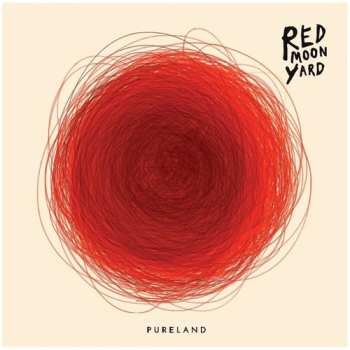 Album Red Moon Yard: Pureland