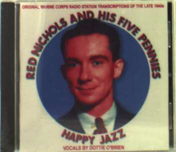 Album Red Nichols & His Five Pennies: Happy Jazz