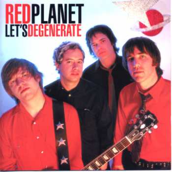Album Red Planet: Let's Degenerate