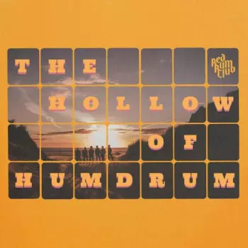 Red Rum Club: The Hollow Of Humdrum
