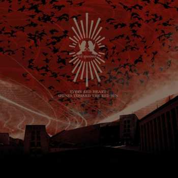 Album Red Sparowes: Every Red Heart Shines Toward The Red Sun