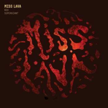 Album Miss Lava: Red Supergiant