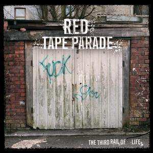 CD Red Tape Parade: The Third Rail Of Life 460849