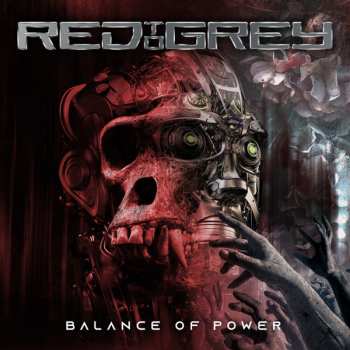 Album Red To Grey: Balance Of Power