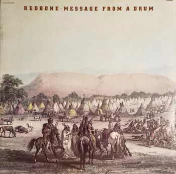 Redbone: Message From A Drum