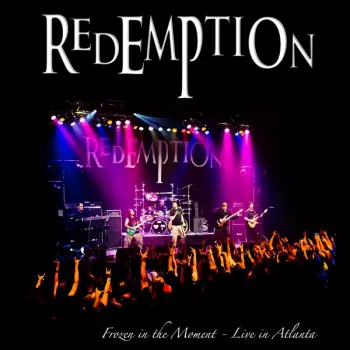 Redemption: Frozen In The Moment - Live In Atlanta