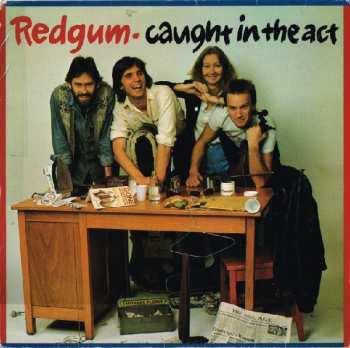 Album Redgum: Caught In The Act