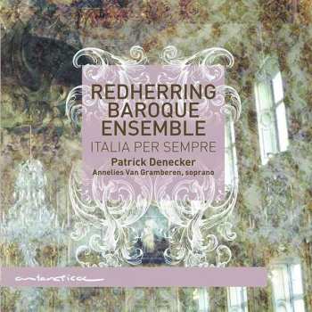 Redherring Baroque Ensemble: Redherring Baroque Ensemble - Italia Per Sempre