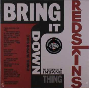 EP Redskins: Bring It Down (This Insane Thing) LTD | CLR 396419