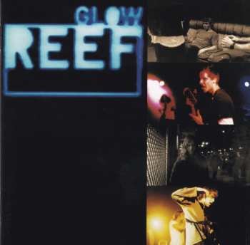 Album Reef: Glow