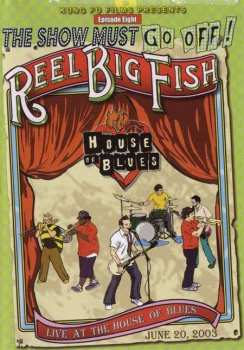 DVD Reel Big Fish: Live At The House Of Blues 305510