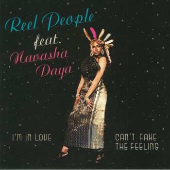 Reel People: I'm In Love / Can't Fake The Feeling