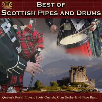 Album Reese/mathieson/griffiths/gan: Best Of Scottish Pipes & Drums