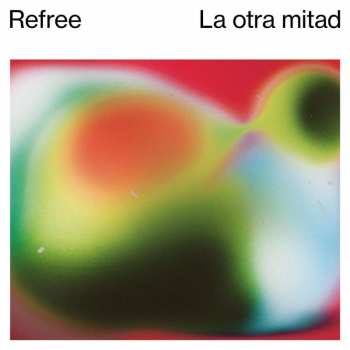 CD Refree: La Otra Mitad 437619