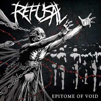 Refusal: Epitome Of Void