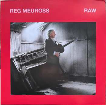 Reg Meuross: Raw