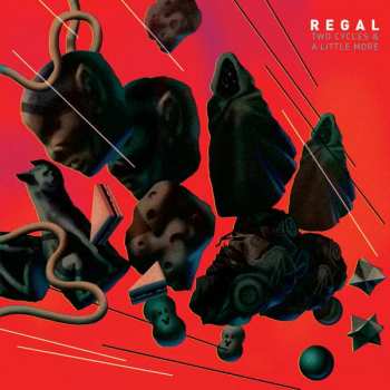Album Regal: Two Cycles And A Little More