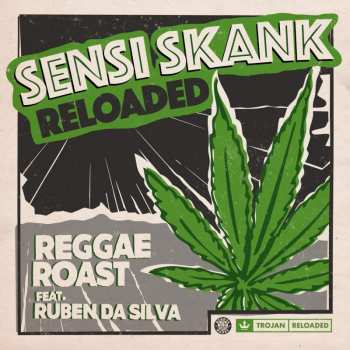 Album Reggae Roast: Sensi Skank Ep