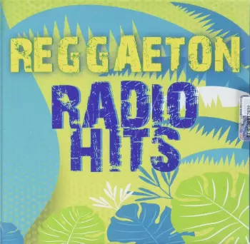 Reggaeton Radio Hits / Various: Reggaeton Radio Hits