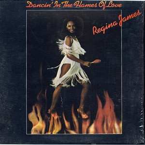 Album Regina James: Dancin' In The Flames Of Love