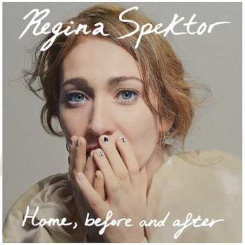 LP Regina Spektor: Home, Before And After LTD | CLR 400538
