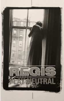 Regis: Play Neutral