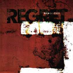 Album Regret: Demo 2005