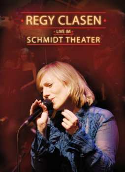 Album Regy Clasen: Live Im Schmidt Theater 2006