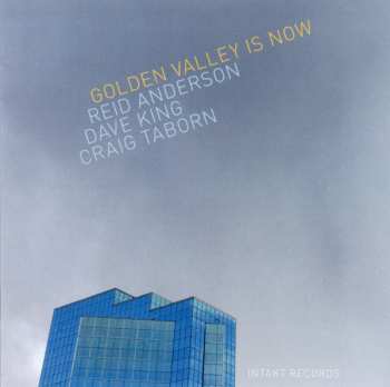 Album Reid Anderson: Golden Valley Is Now