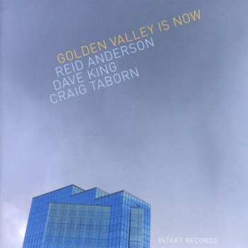 CD Reid Anderson: Golden Valley Is Now 419527