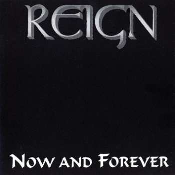 Reign: Now And Forever