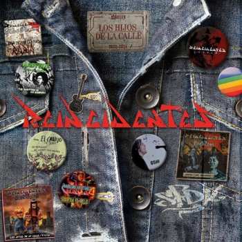Album Reincidentes: Los Hijos De La Calle