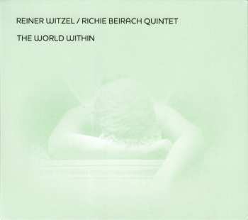 Album Reiner Witzel / Richie Beirach Quintet: World Within