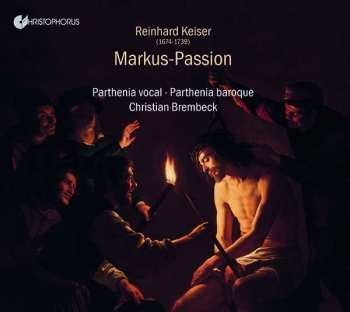 Album Reinhard Keiser: Markus-passion