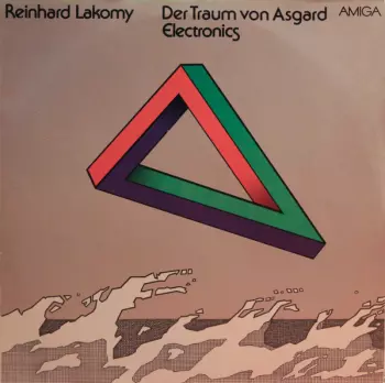 Reinhard Lakomy: Der Traum Von Asgard