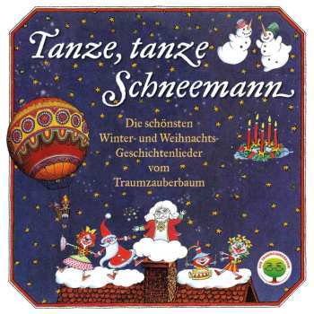 Album Reinhard Lakomy: Tanze, Tanze Schneemann