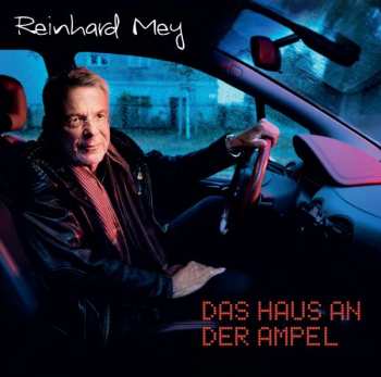 Album Reinhard Mey: Das Haus An Der Ampel