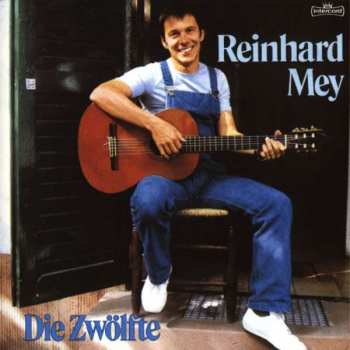 Album Reinhard Mey: Die Zwölfte
