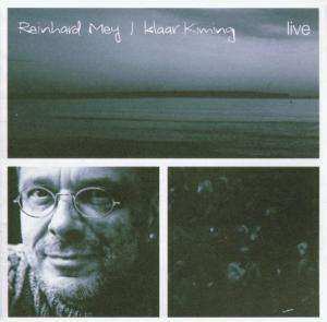 Album Reinhard Mey: Klaar Kiming Live