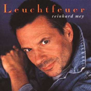 Album Reinhard Mey: Leuchtfeuer