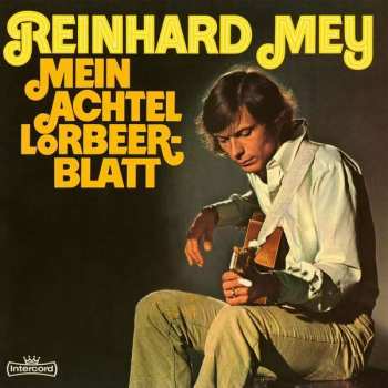 Album Reinhard Mey: Mein Achtel Lorbeerblatt