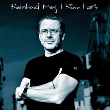 Album Reinhard Mey: Rüm Hart