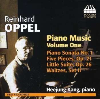 CD Reinhard Oppel: Piano Music, Volume One 537301