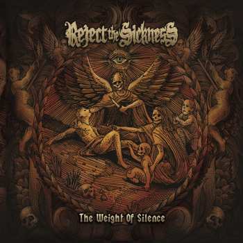 Album Reject The Sickness: The Weight Of Silence